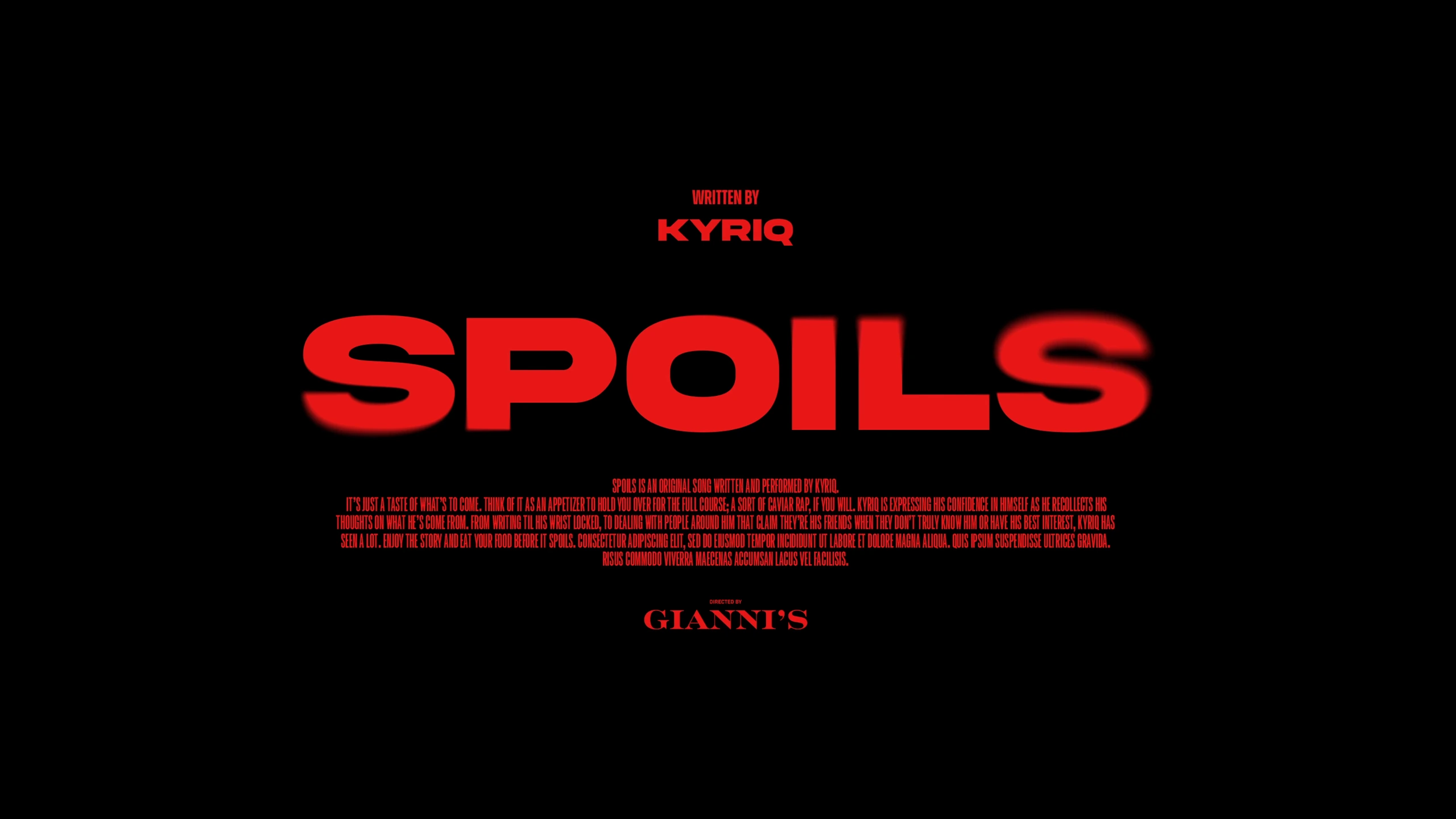 Spoils, Kyriq